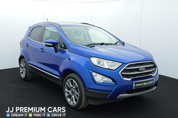 FORD ECOSPORT 1.0 ECOBOOST 125 TITANIUM 5DR SAT NAV, HEATED FRONT SEATS, DAB